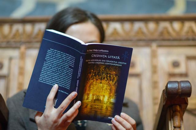 „Credința uitată. Vechi adevăruri din Răsăritul creștin pentru creștinii contemporani” - Pr. Prof. Philip LeMasters