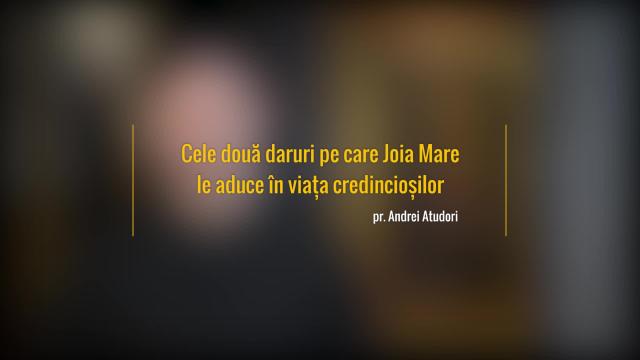 (Video) Cele două daruri pe care Joia Mare le aduce în viața credincioșilor