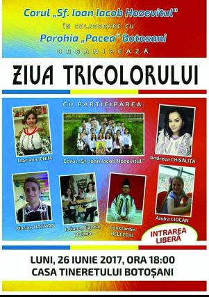 Concert susţinut de Corul „Sf. Ioan Iacob Hozevitul“ Botoşani de Ziua Tricolorului