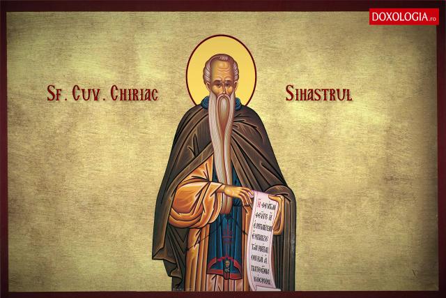 Sfântul Cuvios Chiriac Sihastrul – drumul spre sfințenie