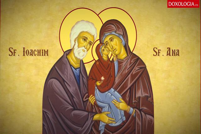 Sfinții Părinți Ioachim și Ana – drumul spre sfințenie