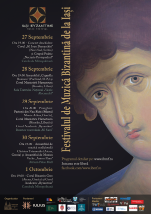 Programul Festivalului de Muzică Bizantină de la Iași (27 septembrie - 1 octombrie)