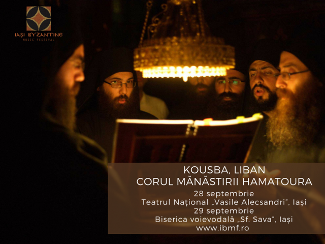 Invitaţi din SUA, Liban şi Grecia la Festivalul de Muzică Bizantină de la Iaşi