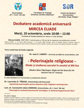 Dezbatere academică dedicată lui Mircea Eliade şi pelerinajului religios, la Facultatea de Teologie Ortodoxă din Iași