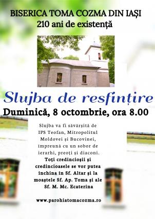 Duminică, 8 octombrie 2017, va avea loc Slujba de resfinţire a Bisericii „Toma Cozma“ din Iaşi