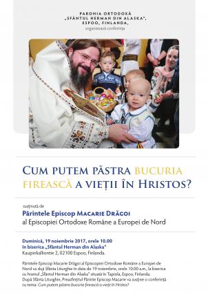 Preasfințitul Părinte Episcop Macarie Drăgoi va conferenția în Finlanda