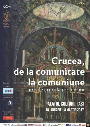 Expoziție la Iași: „Crucea, de la comunitate la comuniune. 100 de cruci la 100 de ani”