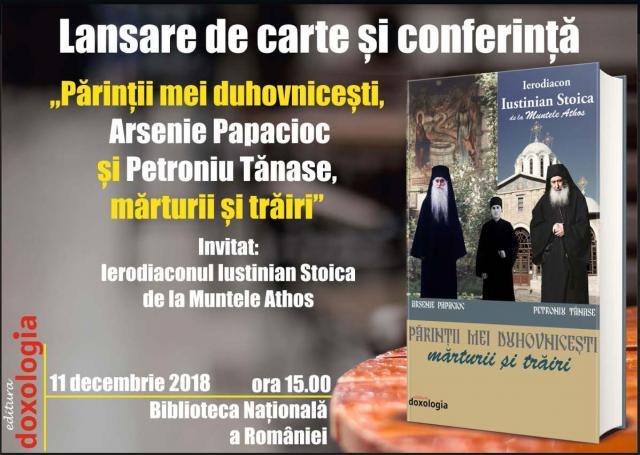 Lansare de carte despre părinții Arsenie Papacioc și Petroniu Tănase la Biblioteca Națională din București