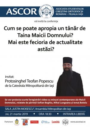 Conferință ASCOR Iași cu părintele protosinghel Teofan Popescu