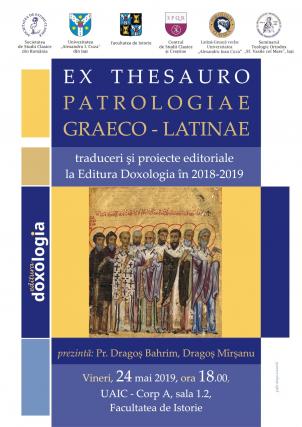 Traduceri și proiecte la Editura Doxologia: „Ex thesauro patrologiae graeco-latinae”