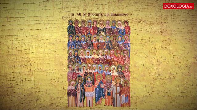 Canon de rugăciune către Sfintele 40 de Muceniţe din Adrianopol