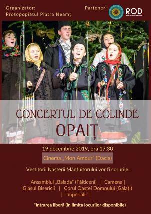 Concert de colinde la Piatra Neamț: „Opaiț”