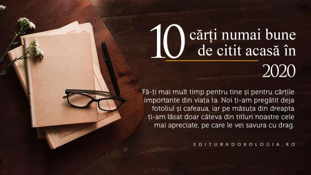 (Video) 10 carți numai bune de citit acasă