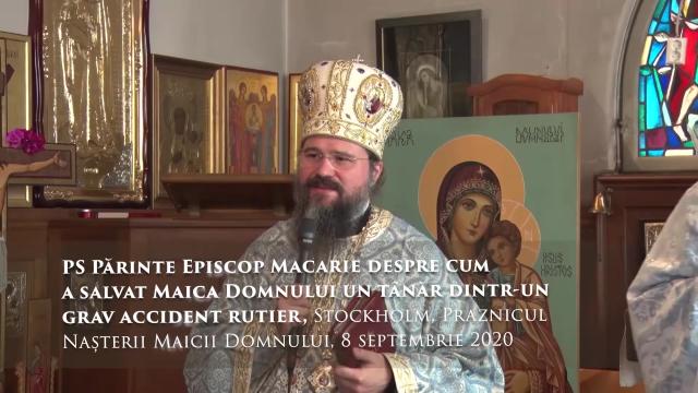 (Video) Cum a salvat Maica Domnului un tânăr dintr-un grav accident rutier – PS Macarie