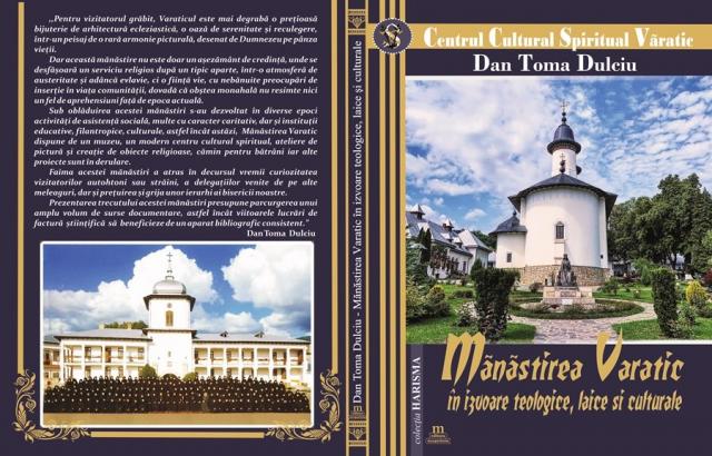 „Mănăstirea Văratic în izvoare teologice, laice și culturale”