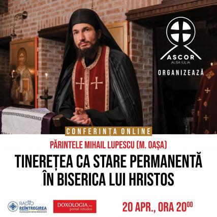 Părintele Mihail Lupescu este invitatul ASCOR Alba Iulia la cea de-a treia conferință din Postul Paștilor