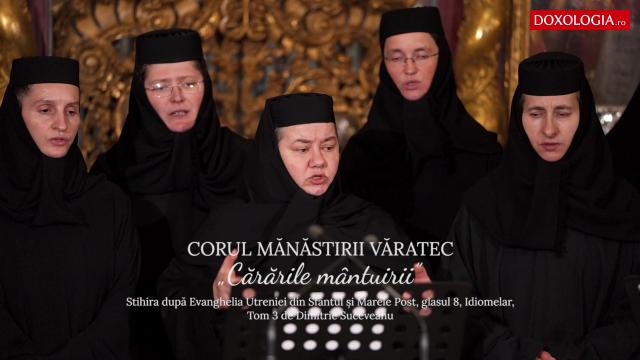 (Video) Corul Mănăstirii Văratec – „Cărările mântuirii”