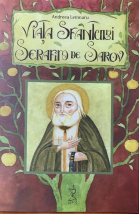 O carte de vacanță pentru copii sau cum să înveți să iubești un Sfânt: Sfântul Serafim de Sarov