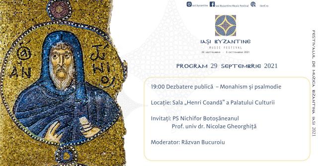 O nouă ediție a Festivalului de Muzică Bizantină de la Iași: 29 septembrie – 3 octombrie 2021