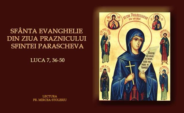 (Video) Sfânta Evanghelie din ziua Praznicului Sfintei Parascheva