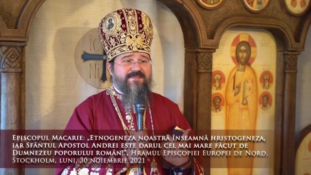 (Video) „Etnogeneza noastră înseamnă hristogeneza, iar Sfântul Apostol Andrei este darul cel mai mare făcut de Dumnezeu poporului român!” – PS Macarie