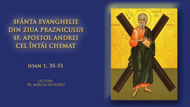 (Audio) Sfânta Evanghelie din ziua Praznicului Sfântului Apostol Andrei cel Întâi Chemat, Ocrotitorul României