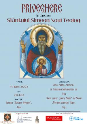 Priveghere în cinstea Sfântului Simeon Noul Teolog, organizată de Iași Byzantine și Parohia „Tuturor Sfinților” Banu