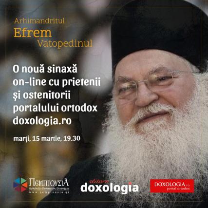 Părintele Efrem Vatopedinul – un nou dialog cu prietenii și ostenitorii portalului doxologia.ro