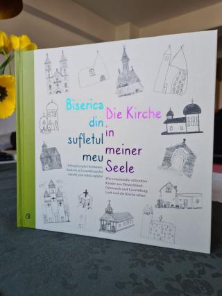 „Biserica din sufletul meu” – o carte a copiilor din diaspora