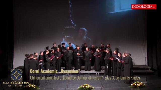 (Video) Corul Academic „Byzantion” – Chinonicul duminical „Lăudați pe Domnul din ceruri” glas 3