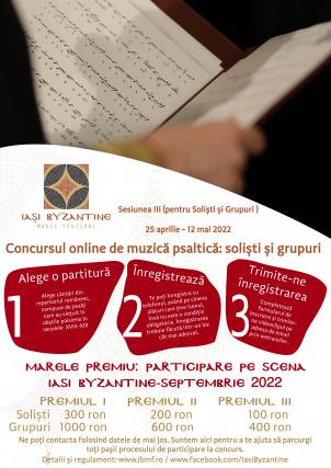 A treia sesiune a Concursului Online de Muzică Psaltică, dedicată înscrierilor pentru Soliști și Grupuri