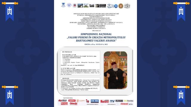 Simpozionul Național „Valori perene în creația Mitropolitului Bartolomeu Anania”, ediția a IX-a, 10-11 iunie 2022