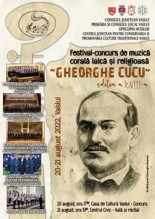 A XVIII-a ediție a Festivalului de muzică corală laică și religioasă „Gheorghe Cucu” începe pe 21 august, la Vaslui
