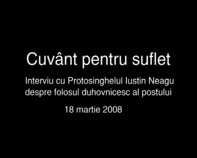 (Video) Protos. Iustin Neagu – Folosul duhovnicesc al postului (1)