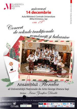 Concert de colinde tradiționale românești și balcanice, susținut de Ansamblul Floralia la Aula BCU Iași