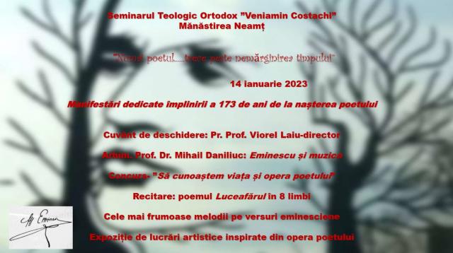 Manifestări dedicate împlinirii a 173 de ani de la nașterea poetului Mihai Eminescu, la Seminarul de la Mănăstirea Neamț