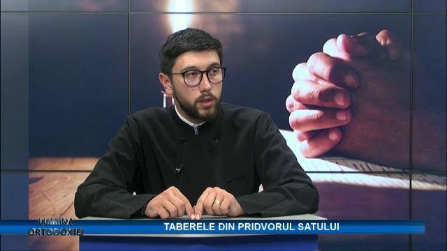 (Video) Tabăra din pridvorul satului – Lumina ortodoxiei (pr. Mihail Siminciuc)