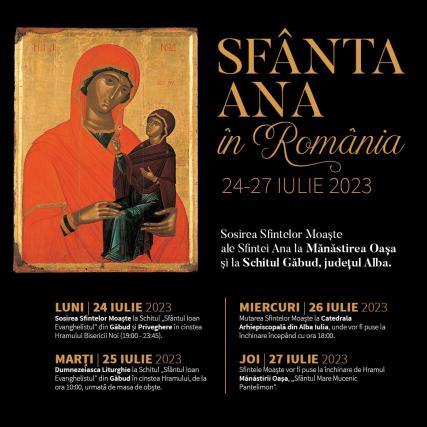 afiș eveniment venirea moaștelor Sfintei Ana în România