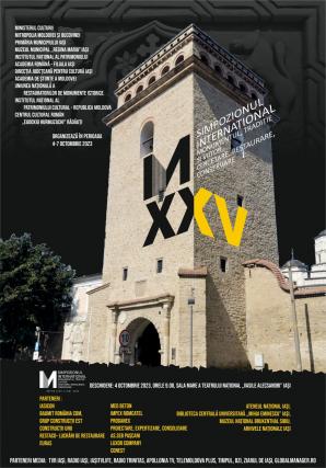 Simpozionul Internațional „Monumentul – Tradiție și Viitor”, la a XXV-a ediție