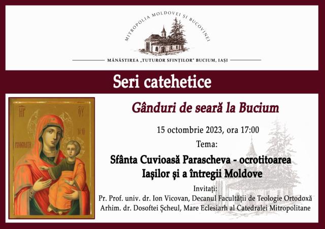 Evenimente care vor avea loc în Arhiepiscopia Iaşilor, în perioada 15–21 octombrie 2023