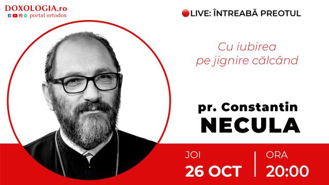 Întreabă preotul LIVE – Cu iubirea pe jignire călcând – Pr. Constantin Necula