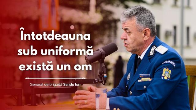 (Video) #PodcastdeHram cu Gen. Ion Sandu: „Întotdeauna sub uniformă există un om”