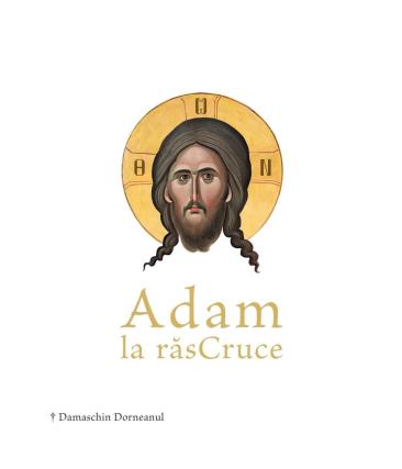 Coperta cărții „Adam la răsCruce”