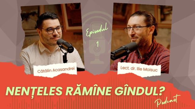 Nențeles rămîne gîndul - episodul 1