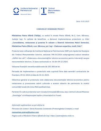 Comunicat demarare proiect: „Consolidarea, restaurarea și punerea în valoare a Bisericii Adormirea Maicii Domnului, Mănăstirea Piatra Sfântă”