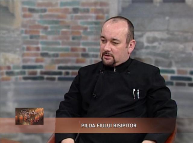 Pilda fiului risipitor - pr. Paul-Cezar Hârlăoanu - Ferestre către suflet