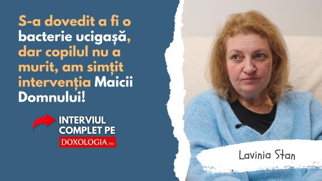 (Video) S-a dovedit a fi o bacterie ucigașă, dar copilul nu a murit, am simțit intervenția Maicii Domnului!