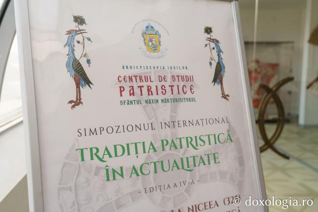 La Iași au debutat lucrările celei de-a patra ediții a Simpozionului „Tradiția patristică în actualitate”