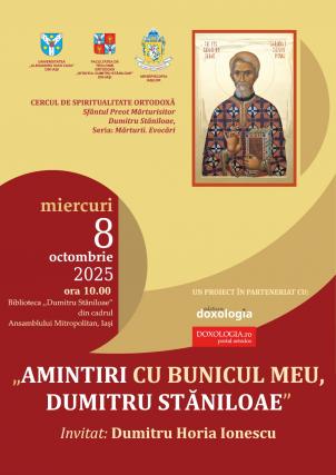Nepotul Sfântului Dumitru Stăniloae va fi în dialog cu studenții la Cercul de spiritualitate al Facultății de Teologie din Iași