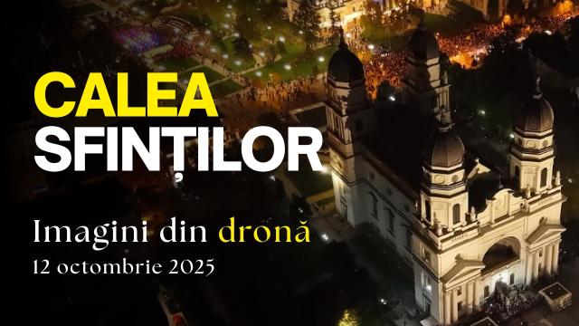 Așa s-a văzut de sus pelerinajul „Calea Sfinților”, pe străzile din inima Iașului
